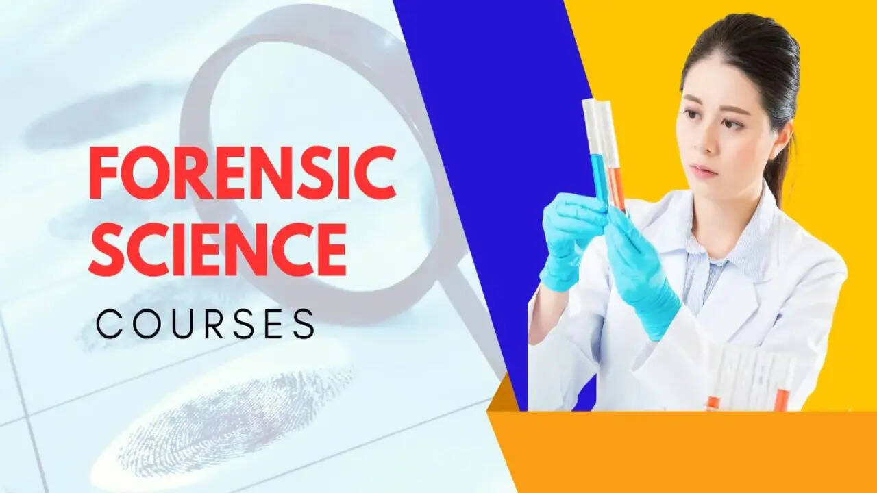 Forensic Science Courses After 12th: A Complete Guide | UniList