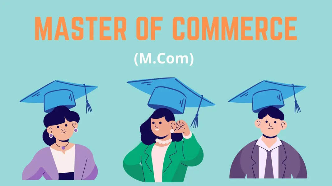 M.Com in Banking and Financial Management: A Complete Guide