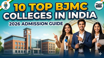 10 Top BJMC Colleges in India 2026